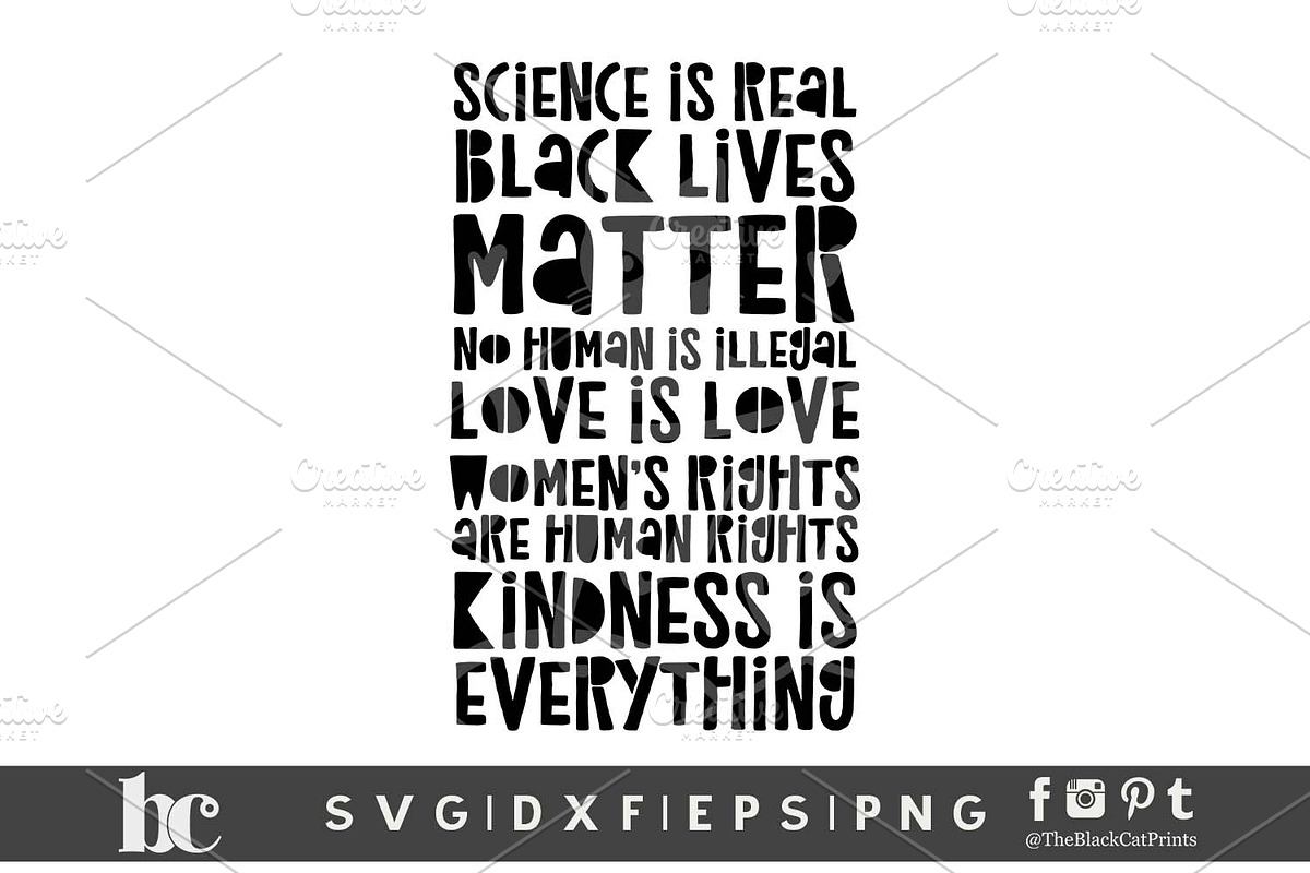 Science Is Real - BLM - Love Is Love, an Illustration by TheBlackCatPrints (Photo 4 of 4)