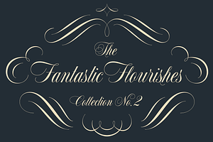 The Fantastic Flourishes No. 2