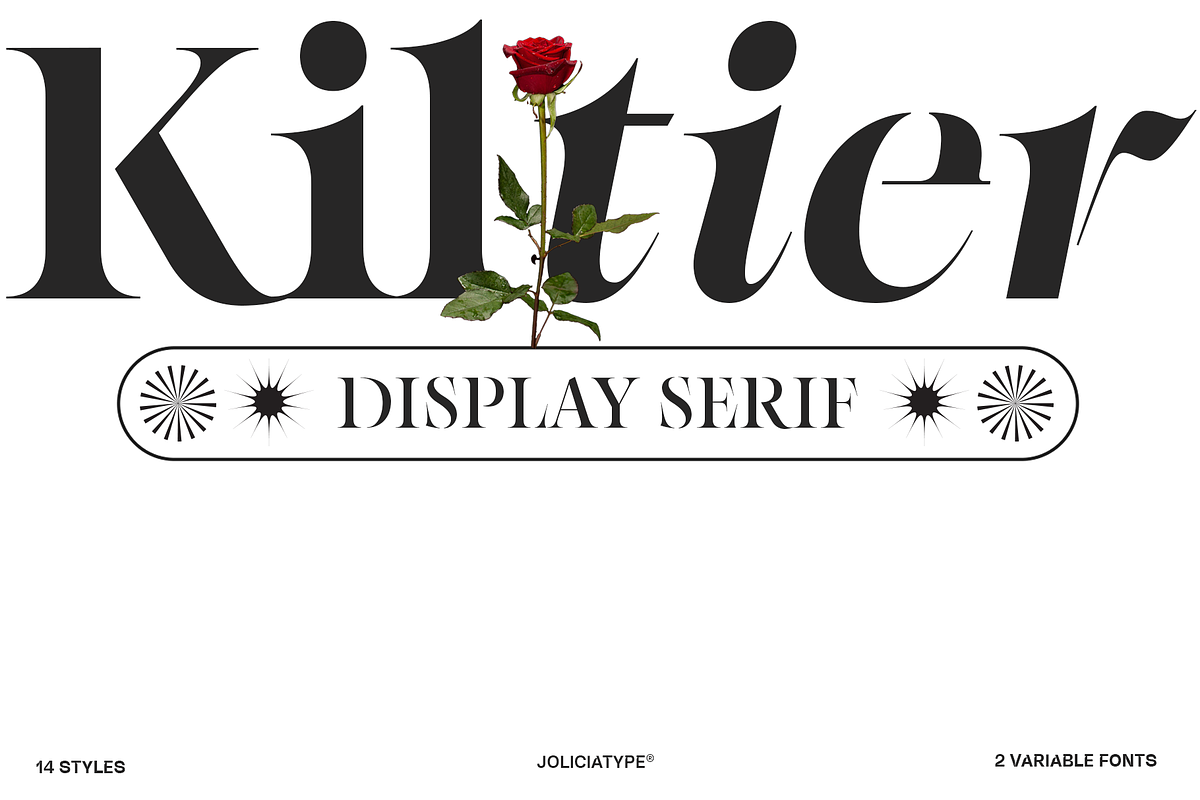 Kiltier | High Contrast Serif, a Serif Font by Jolicia Type (Photo 1 of 22)
