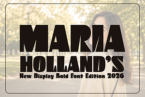 Maria Holland's | Bold Poster Font