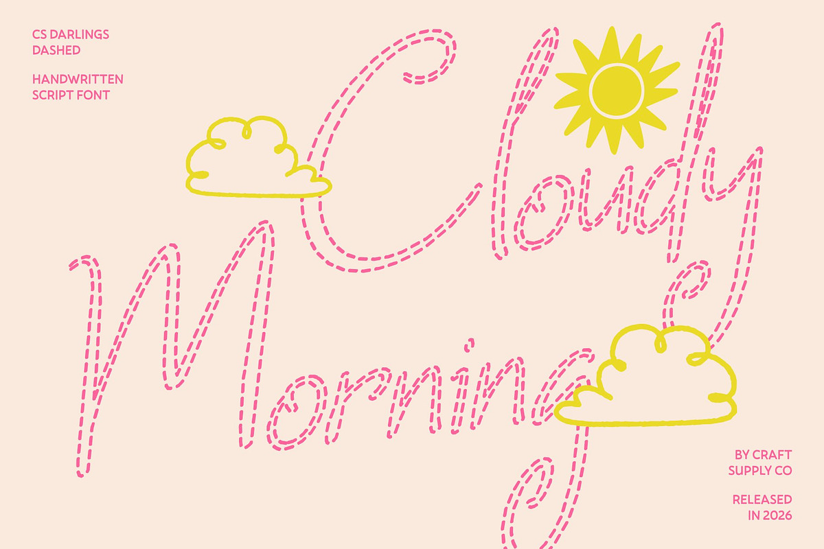 CS Darlings Dashed, a Script Font by Craft Supply Co. (Photo 2 of 8)