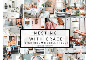 3 Mobile Presets NESTING WITH GRACE