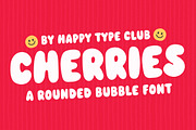 Cherries - A Rounded Bubble Font, a Sans Serif Font by Happy Type Club (Thumbnail 1 of 7)
