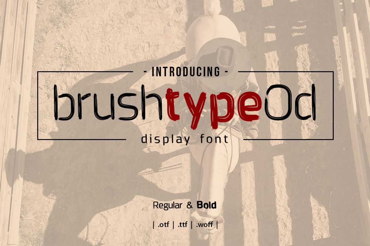 Brushtype Od Font