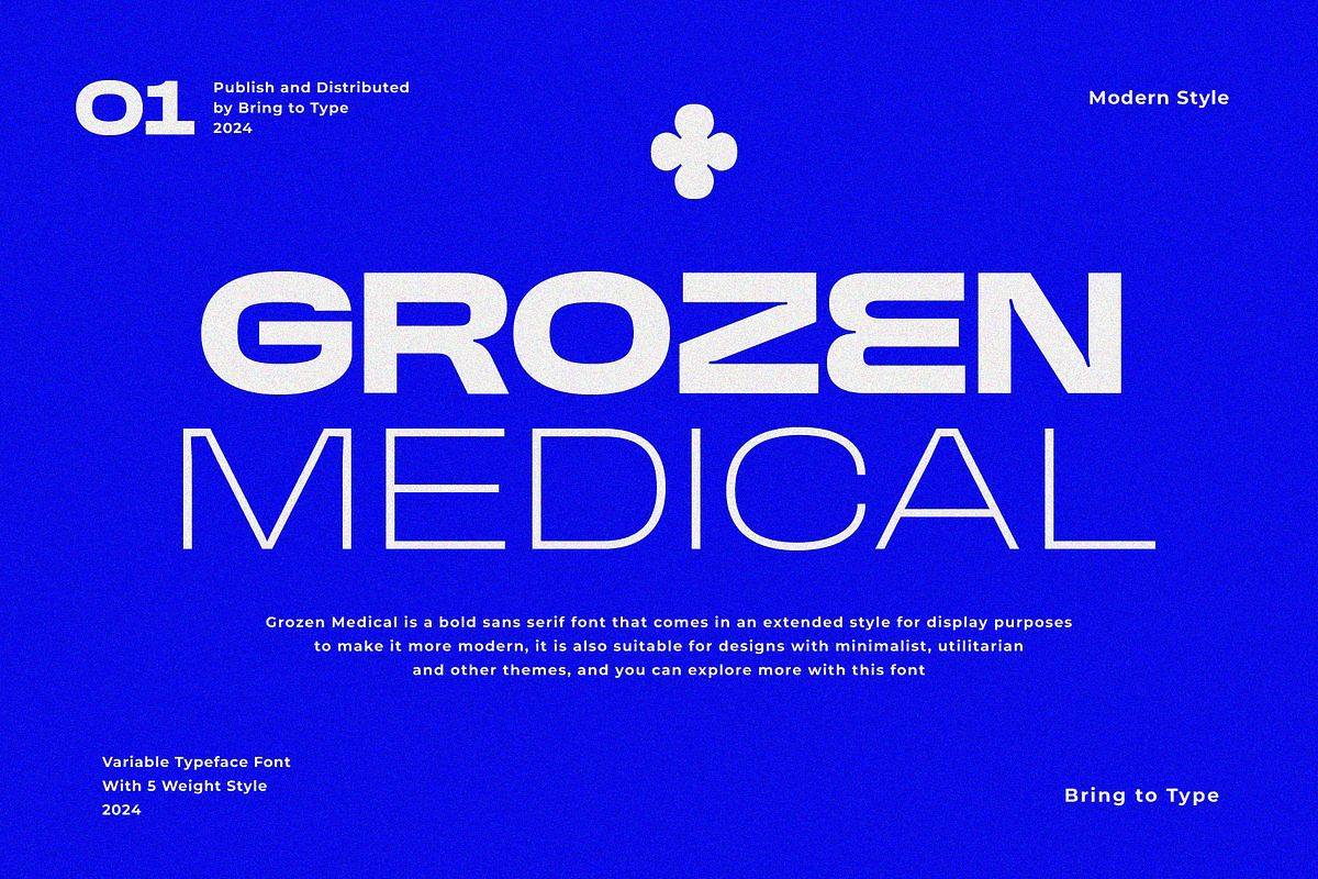 GROZEN MEDICAL - Extended Grotesk, a Sans Serif Font by Bring To Type (Photo 1 of 11)