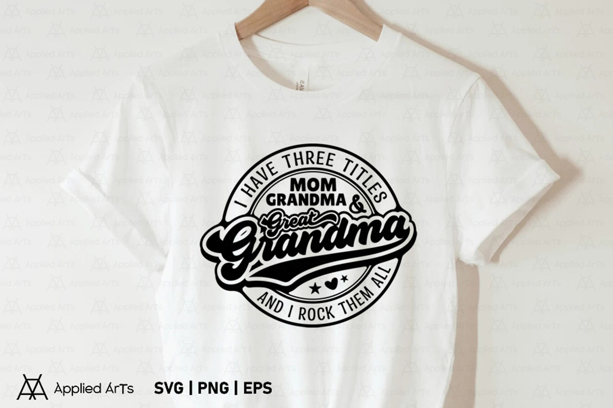 Great Grandma SVG, Mother's Day SVG, an Object Graphic by Applied Arts (Photo 2 of 9)