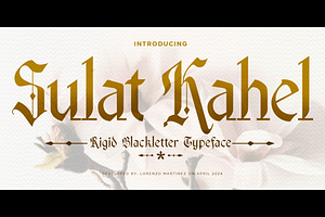 Sulat Kahel- Blackletter Typeface
