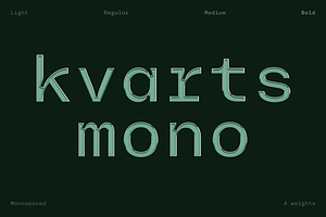 Kvarts Mono | Family with 4 widths