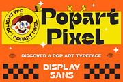 Popart Pixel | Pop Art Display Font, a Sans Serif Font by Jolicia Type (Thumbnail 1 of 15)