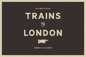 Trains to London, a Sans Serif Font by Komet & Flicker