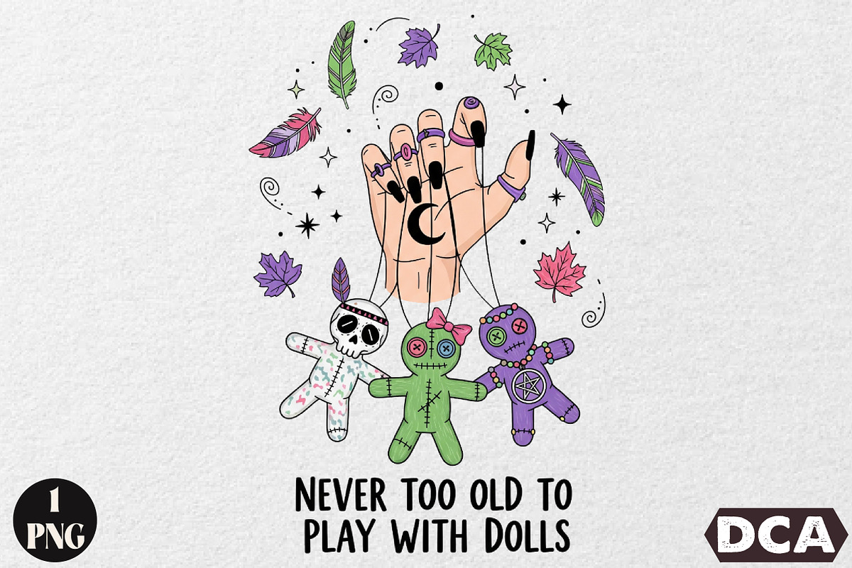 Never Too Old to Play with Dolls PNG, an Illustration by DreamCafeArt (Photo 1 of 6)