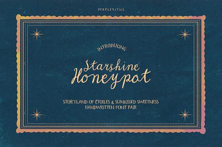Starshine Honeypot Font Pair, a Handwritten Font by Perplexitics