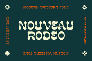 Nouveau Rodeo, a Serif Font by Ian Barnard