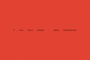 6 Lava Falls Grain Backgrounds