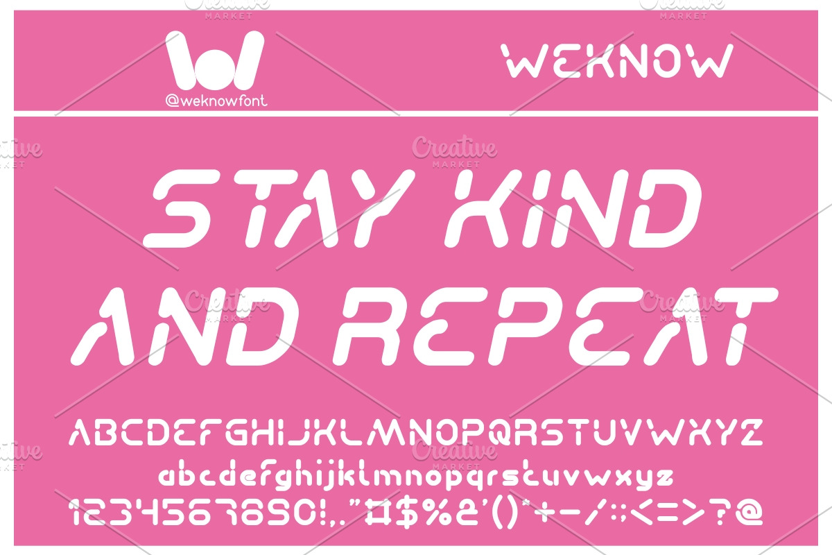 Stay Kind and Repeat font, a Font by weknow (Photo 3 of 5)