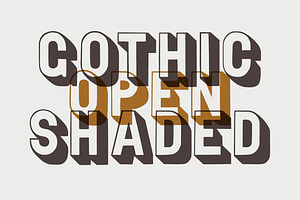 Gothic Open Shaded
