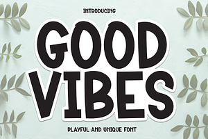 Good Vibes Script Font