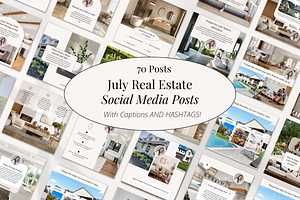 July Real Estate Posts with Captions
