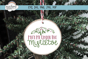 Under The Mistletoe - Hand Lettered