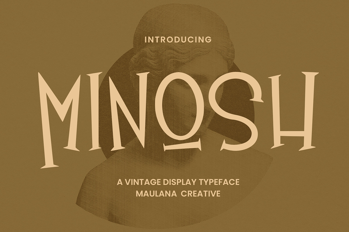 Minosh Vintage Display Typeface, a Serif Font by Maulana Creative (Photo 1 of 7)