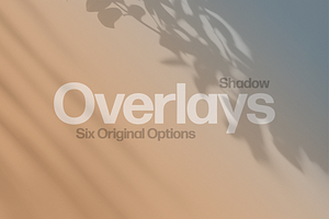 Botanical Shadow Overlays