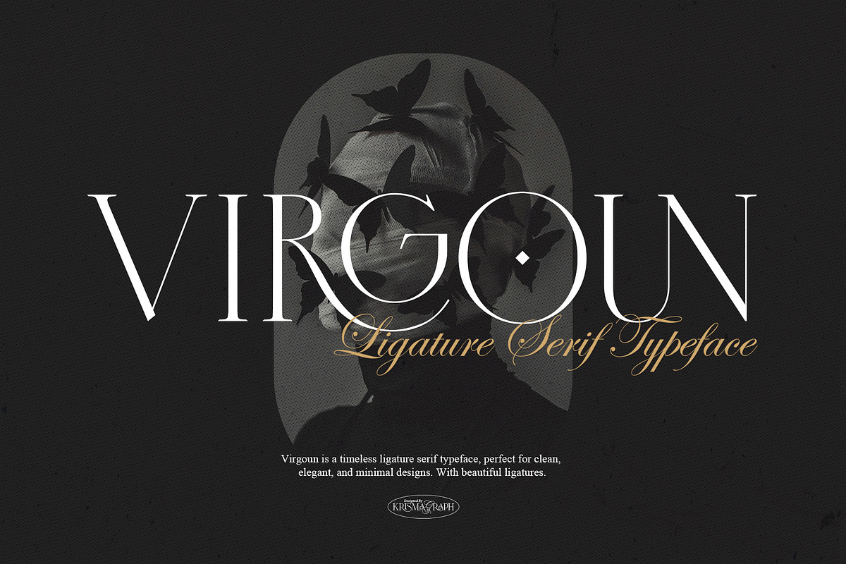 Virgoun | Ligature Serif Typeface, a Serif Font by Krismagraph (Photo 1 of 12)