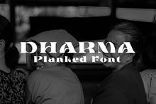 Dharma Planked Font