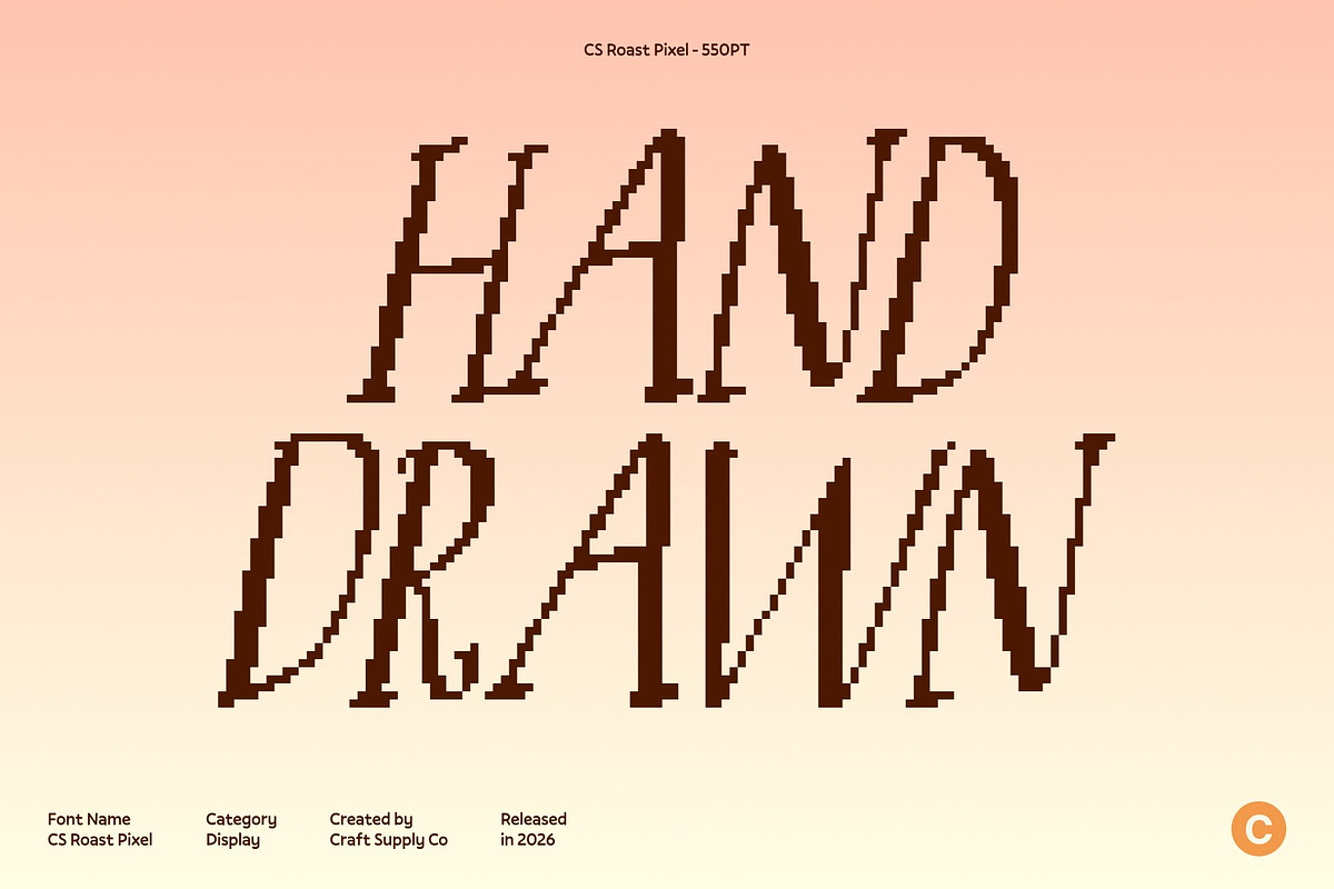 CS Roast Pixel, a Serif Font by Craft Supply Co. (Photo 2 of 8)