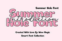 Summer Hole Font