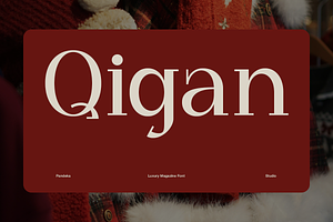 Qigan - Luxury Magazine Font
