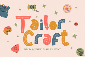 Tailor Craft - Bold Quirky Display