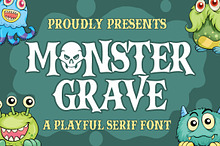 Monster Grave a Playful Serif Font