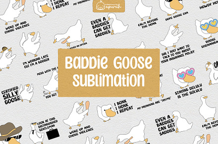 Funny Goose Meme Quotes Sublimation, a Stationery Template by creationsbyapuruh