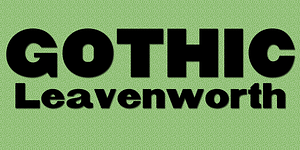 Gothic Leavenworth