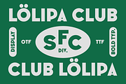 SFC Lolipa Club, a Sans Serif Font by Skilline Supply Co. (Thumbnail 1 of 7)
