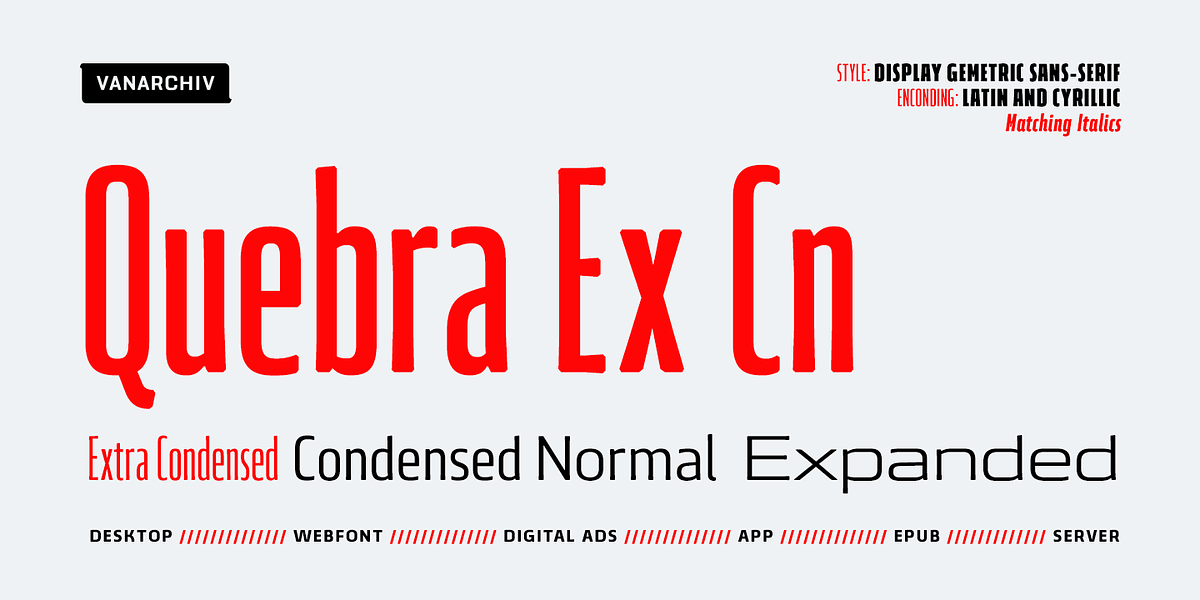 Quebra Ex Cn, a Sans Serif Font by Vanarchiv (Photo 1 of 7)