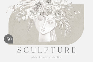 SCULPTURE White flowers collection