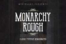 Monarchy Rough