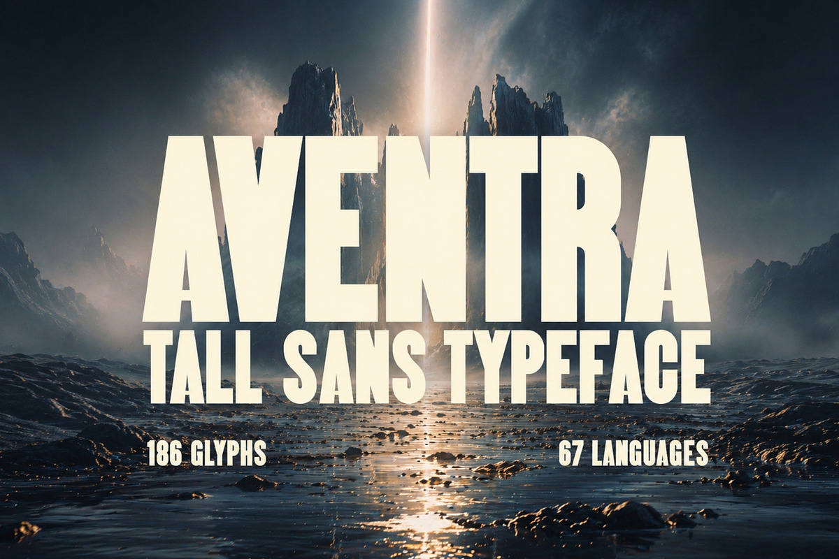Aventra – Tall Sans Serif Font, a Sans Serif Font by HipFonts (Photo 1 of 6)