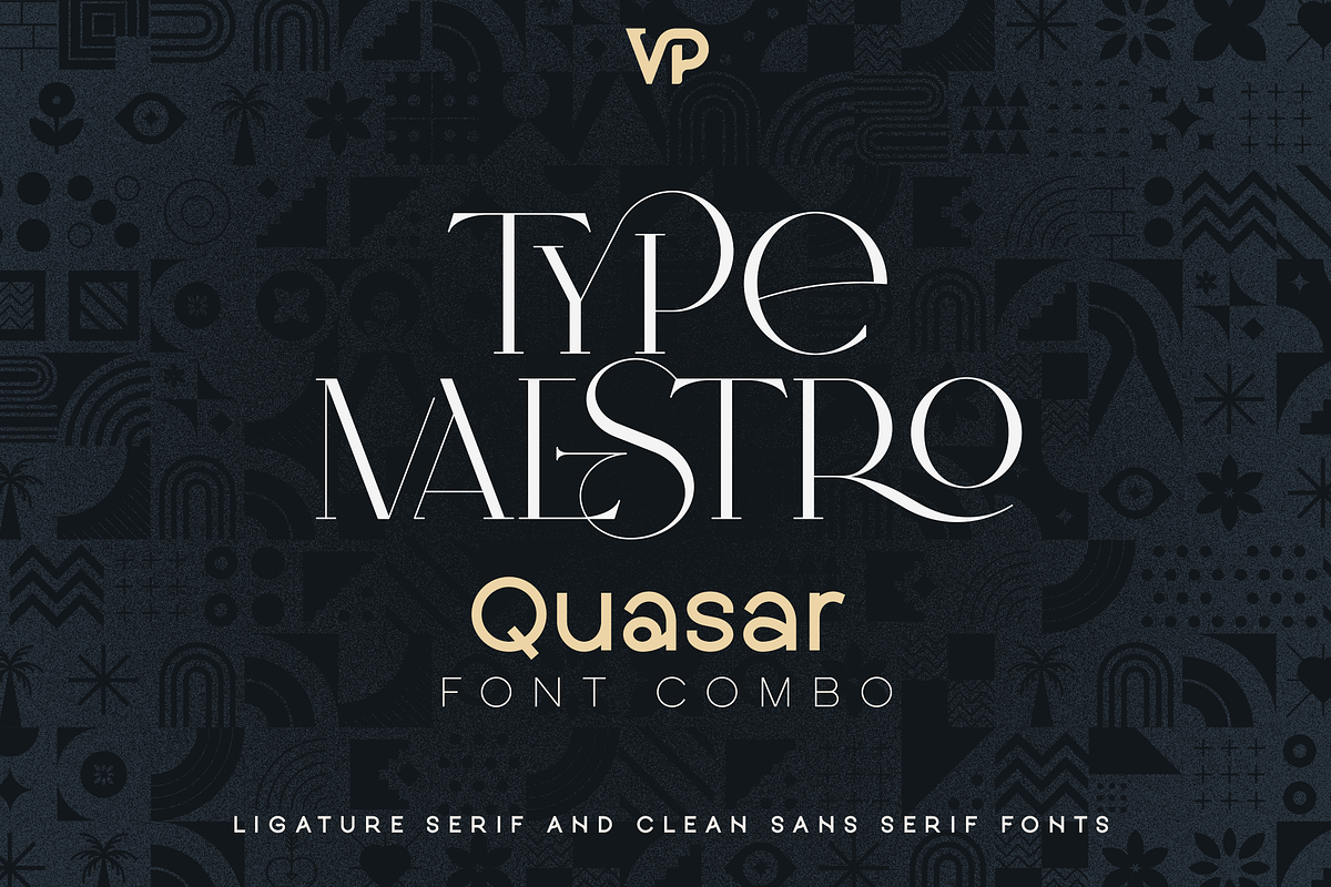 SALE! Type Maestro + Quasar font duo, a Serif Font by VP Fonts (Photo 1 of 18)