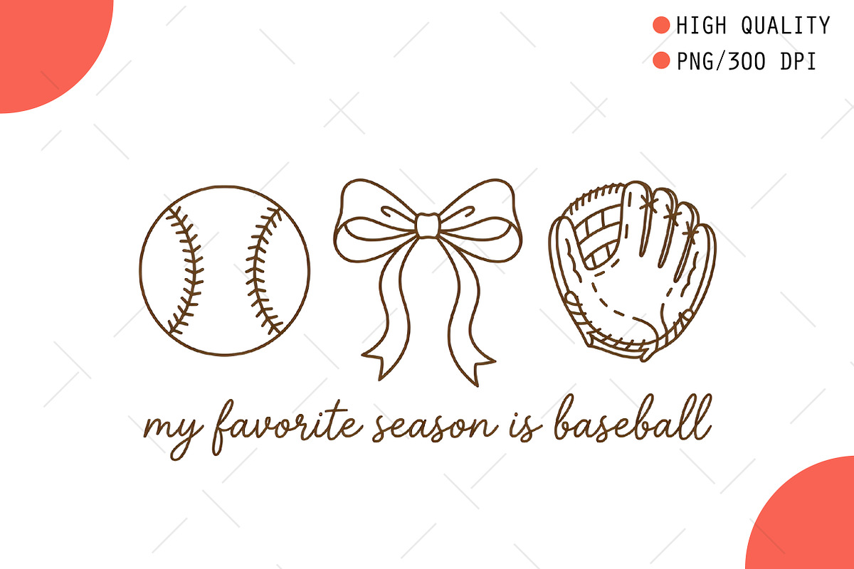 My Favorite Season Is Baseball PNG, an Illustration by OK Design (Photo 1 of 5)