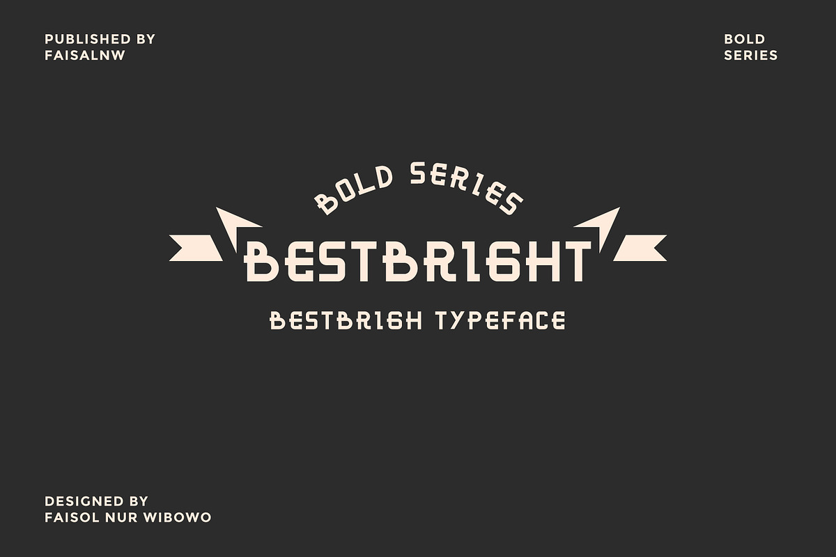 Bestbright Bold, a Sans Serif Font by Izalsye (Photo 1 of 4)