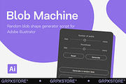Blob Machine for Adobe Illustrator, a Plug-in Add-On by GRPXSTORE (Thumbnail 1 of 5)