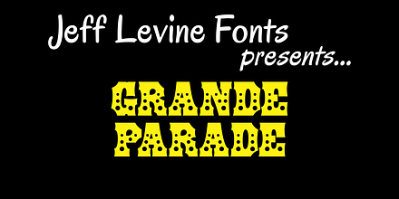 Grande Parade JNL, a Slab Serif Font by Jeff Levine Fonts