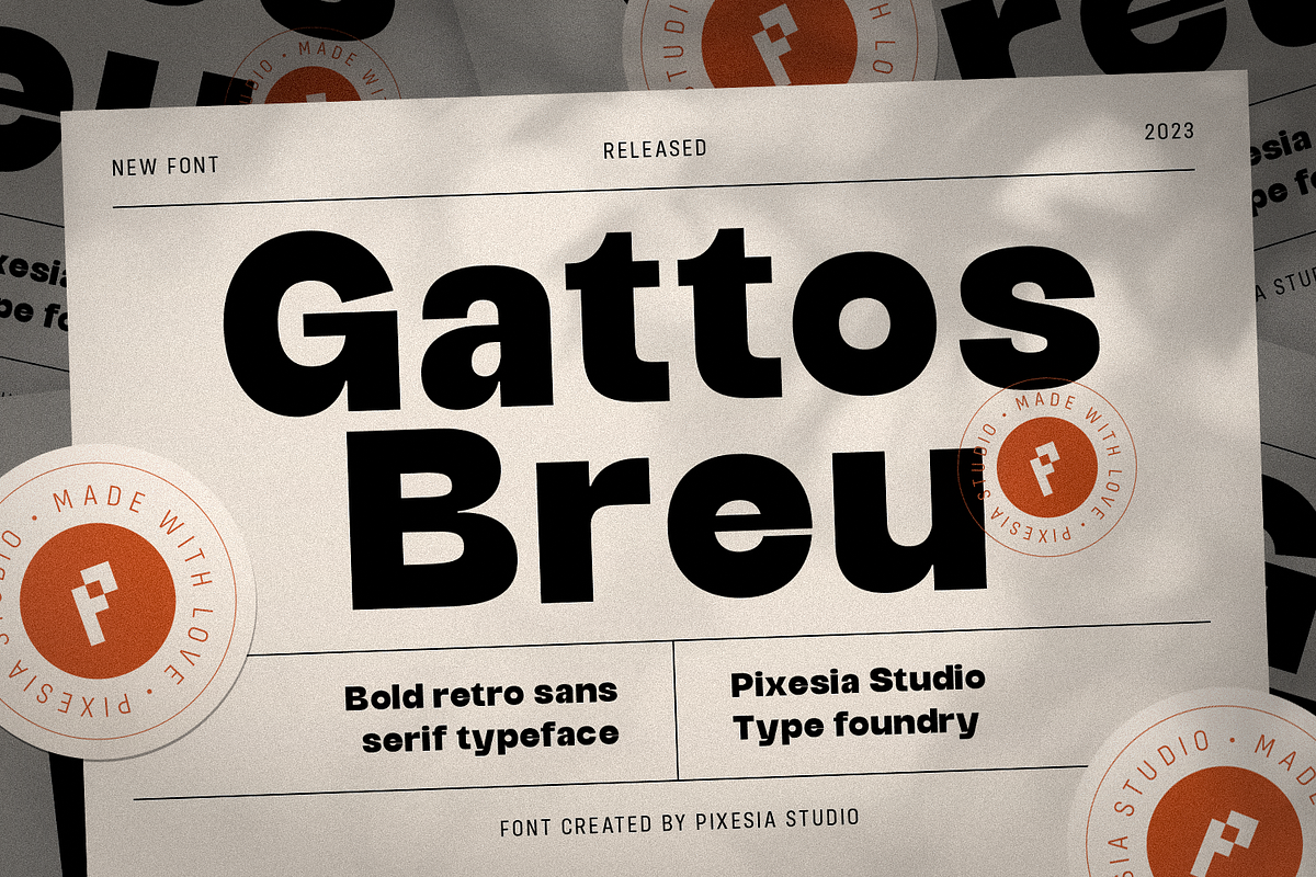 Gattos Breu Modern Retro Sans Serif, a Sans Serif Font by Pixesia Studio (Photo 1 of 13)