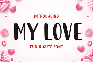 My Love, a Handwritten Font by Mozatype