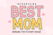 Best Mom - Hand-Drawn Display Font, a Handwritten Font by KiddoGlyphs Studio (Thumbnail 1 of 3)