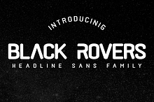 Black Rovers - Headline Sans Family