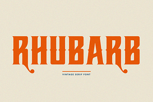 RHUBARB - Vintage Serif Font