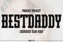 Best Daddy - Condensed Slab Serif